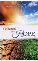 From Hurt to Hope