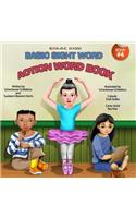 Blooming Readers-Basic Sight Word Action Word Book