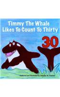 Timmy The Whale Likes To Count To Thirty
