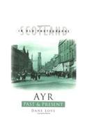 Ayr Past and Present