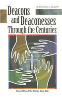 Deacons and Deaconesses Through the Centuries