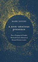 Non-Anxious Presence