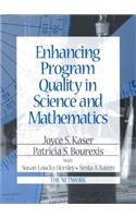 Enhancing Program Quality in Science and Mathematics