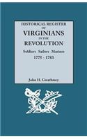 Historical Register of Virginians in the Revolution