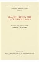 Spanish Life in the Late Middle Ages