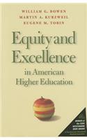 Equity and Excellence in American Higher Education