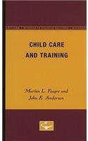 Child Care and Training