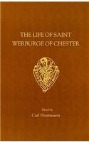 The Life of St Werburge of Chester