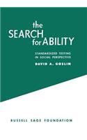 Search for Ability: Standardized Testing in Social Perspective