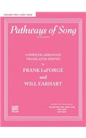 Pathways of Song, Volume Two