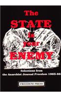 The State is Your Enemy
