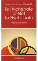 To Hyphenate or Not to Hyphenate
