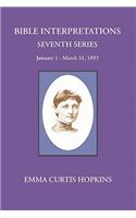 Bible Interpretations Seventh Series January 1 - March 31, 1893