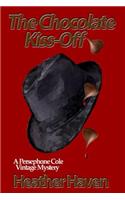 Chocolate Kiss-Off