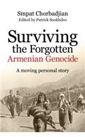 Surviving the Forgotten Armenian Genocide