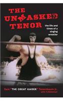 The Unmasked Tenor