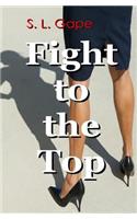 Fight to the Top