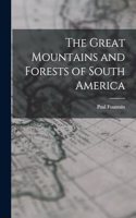 Great Mountains and Forests of South America