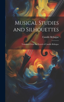 Musical Studies and Silhouettes