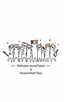 Medication Journal Tracker & Personal Health Diary