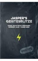 Jasper's Geistesblitze - Dinge, die du nicht verstehen würdest, also - Finger weg! Private: Cooles Notizbuch ca. A5 für alle Männer 108 Seiten mit Punkteraster