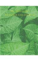 My 2020 Daily Planner and Journal: MY 2020 DAILY PLANNER AND JOURNAL: Page Format is designed to simplify your life! On the left, from top to bottom, is A Weekly TO DO list and on the