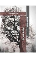 Dead Souls: Large Print