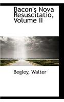 Bacon's Nova Resuscitatio, Volume II