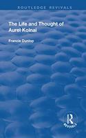 The Life and Thought of Aurel Kolnai