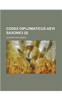 Codex Diplomaticus Aevi Saxonici (8): (English)