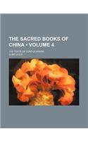 The Sacred Books of China (Volume 4); The Texts of Confucianism