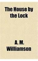 The House by the Lock