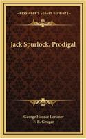 Jack Spurlock, Prodigal