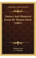 Literary and Historical Essays by Thomas Davis (1883)