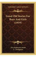 Good Old Stories For Boys And Girls (1919)