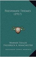 Freshman Themes (1917)