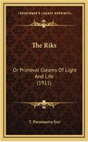 The Riks