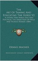 Art Of Taming And Educating The Horse V2