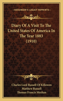 Diary Of A Visit To The United States Of America In The Year 1883 (1910)