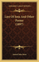 Lays of Iona and Other Poems (1897)