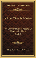 Busy Time In Mexico