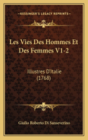 Les Vies Des Hommes Et Des Femmes V1-2