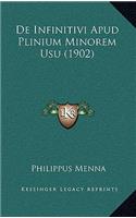 De Infinitivi Apud Plinium Minorem Usu (1902)