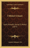 I Misteri Umani