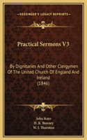 Practical Sermons V3