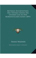 Beitrage Zur Kenntniss Der Tieferen Zonen Des Unteren Lias In Den Nordostlichen Alpen (1891)