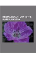 Mental Health Law in the United Kingdom: Adults with Incapacity (Scotland) ACT 2000, Approved Mental Health Professional, Care in the Community, Care