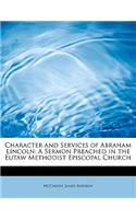 Character and Services of Abraham Lincoln