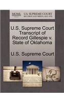 U.S. Supreme Court Transcript of Record Gillespie V. State of Oklahoma