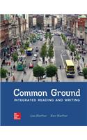 Loose Leaf for Common Ground: Integrated Reading and Writing